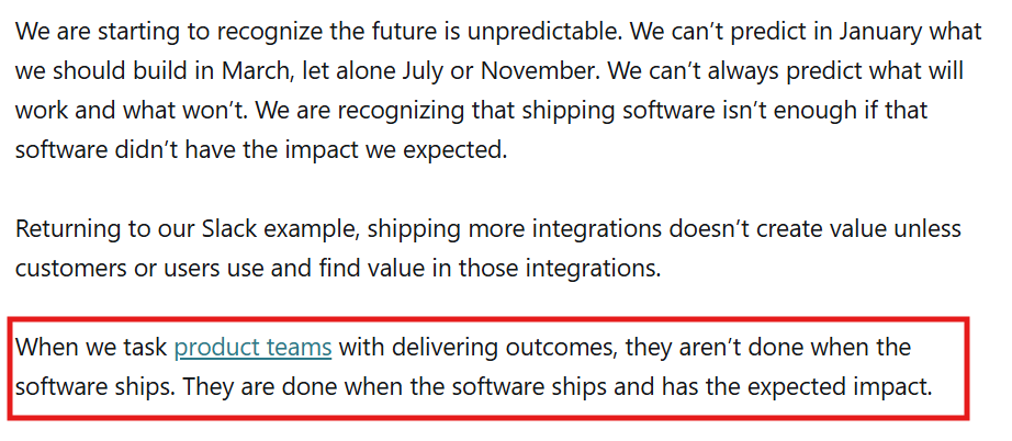 Excerpt from Teresa Torres’s article saying product teams are not done when software ships, but when it has the expected impact.